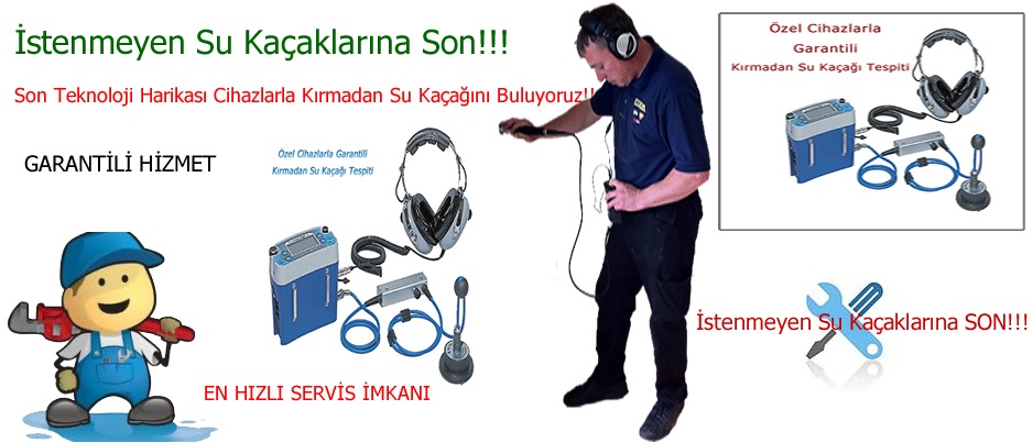 su kaçağı tespiti izmir su kaçağı tespiti izmir