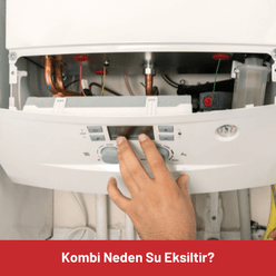 kombi su eksiltiyor