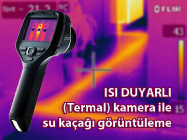 termal kamera ile su kaçağı tespiti termal kamera ile su kaçağı tespiti